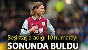 Beşiktaş aradığı 10 numarayı sonunda buldu