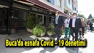 Buca’da esnafa Covid – 19 denetimi