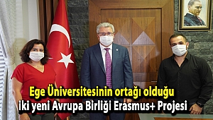Ege Üniversitesinin ortağı olduğu iki yeni Avrupa Birliği Erasmus+ Projesi
