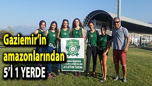 Gaziemir’in amazonlarından 5’i 1 yerde
