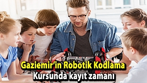 Gaziemir’in Robotik Kodlama Kursunda kayıt zamanı