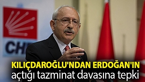 Kılıçdaroğlu'ndan Erdoğan'ın açtığı tazminat davasına tepki: Davayı ABD Kongresi'ne açıp 2 milyon dolar istemen gerekiyordu!
