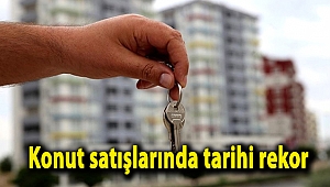 Konut satışlarında tarihi rekor!