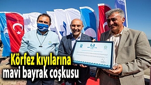 Körfez kıyılarına mavi bayrak coşkusu