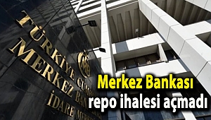 Merkez Bankası repo ihalesi açmadı