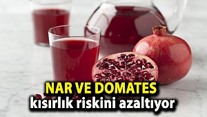 Nar ve domates kısırlık riskini azaltıyor