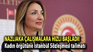 Nazlıaka çalışmalara hızlı başladı! Kadın örgütüne İstanbul Sözleşmesi talimatı