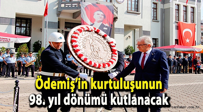 Ödemiş’in kurtuluşunun 98. yıl dönümü kutlanacak