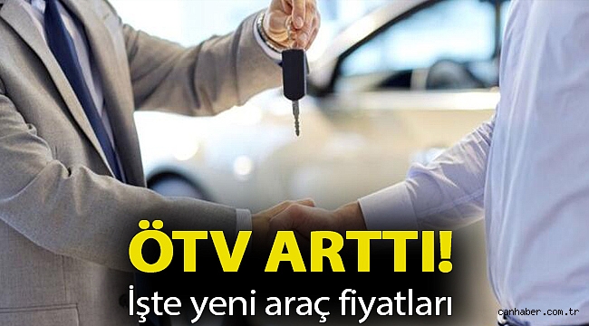 ÖTV zammı Türkiye'de en çok satılan otomobillerin fiyatlarını değiştirdi