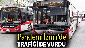 Pandemi İzmir'de trafiği de vurdu