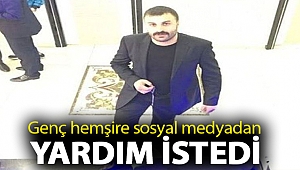 Rabia hemşire, tacizci hasta bakıcı için sosyal medyadan yardım istedi