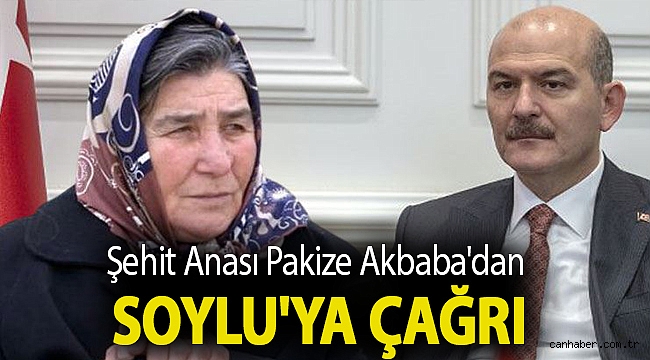 Şehit Anası Pakize Akbaba'dan Soylu'ya çağrı: Vicdanına sığıyor mu bu yapılanlar