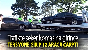 Trafikte şeker komasına girince ters yöne girip 12 araca çarptı