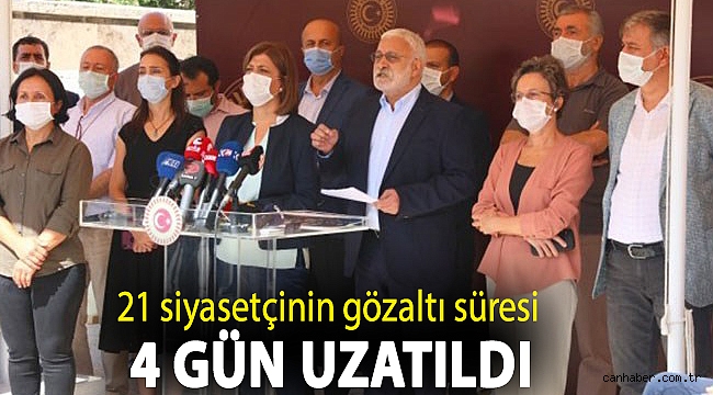 21 siyasetçinin gözaltı süresi 4 gün uzatıldı: ‘Temel sorunlar gizleniyor’