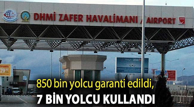 850 bin yolcu garanti edildi, 7 bin yolcu kullandı