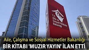 Aile, Çalışma ve Sosyal Hizmetler Bakanlığı bir kitabı 'muzır yayın' ilan etti