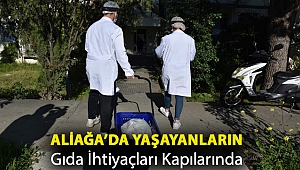 Aliağa’da Yaşayanların Gıda İhtiyaçları Kapılarında