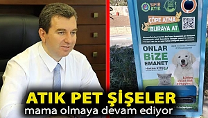 Atık pet şişeler mama olmaya devam ediyor