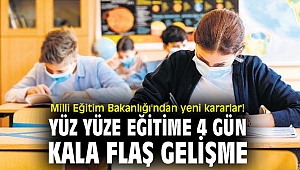 Bakanlıktan Yüz yüze eğitimde yeni karar