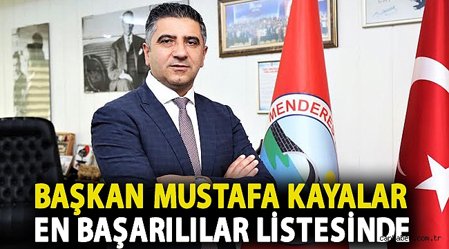 Başkan Mustafa Kayalar En Başarılılar Listesinde