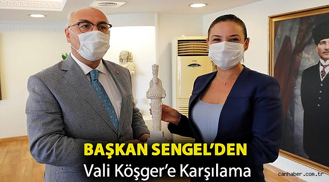 BAŞKAN SENGEL’DEN VALİ KÖŞGER’E KARŞILAMA