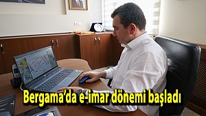 Bergama’da e-imar dönemi başladı