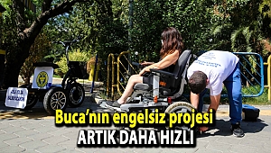 Buca’nın engelsiz projesi artık daha hızlı