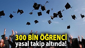 CHP’li Kılıç: 300 bin öğrenci yasal takip altında!