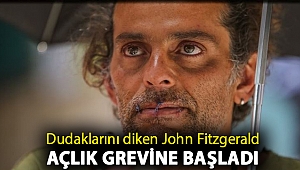 Dudaklarını diken John Fitzgerald açlık grevine başladı