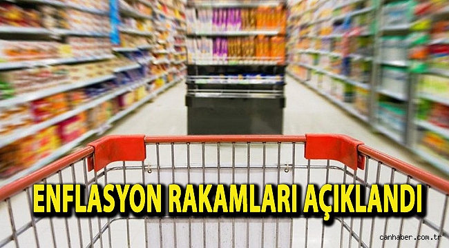 Enflasyon rakamları açıklandı