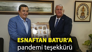 Esnaftan Batur’a pandemi teşekkürü