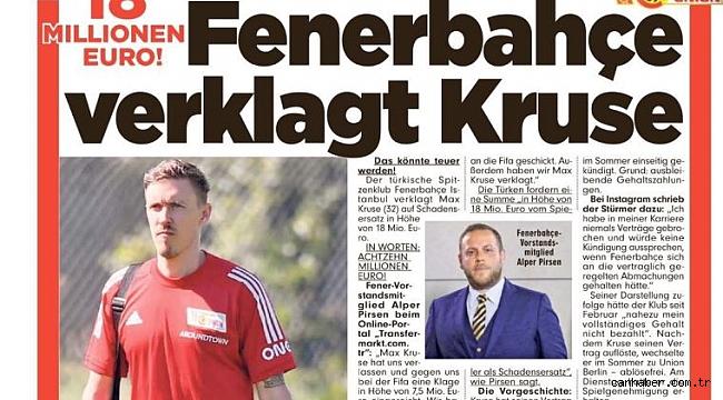 Fenerbahçe ile Kruse arasındaki dava Bild'e manşet oldu