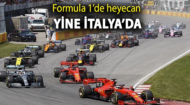 Formula 1’de heyecan yine İtalya’da