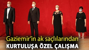 Gaziemir’in ak saçlılarından kurtuluşa özel çalışma