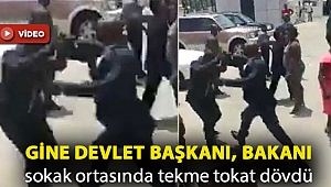 Gine Devlet Başkanı, bakanı sokak ortasında tekme tokat dövdü