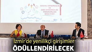 İzmir’de yenilikçi girişimler ödüllendirilecek