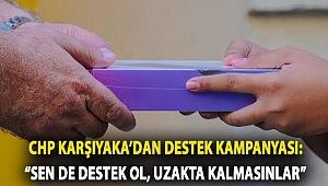 Karşıyaka’dan Destek Kampanyası: “Sen de destek ol, uzakta kalmasınlar”