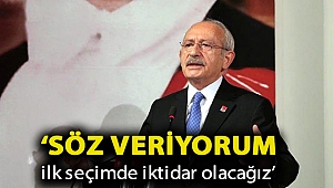 Kemal Kılıçdaroğlu: Söz veriyorum ilk seçimde iktidar olacağız