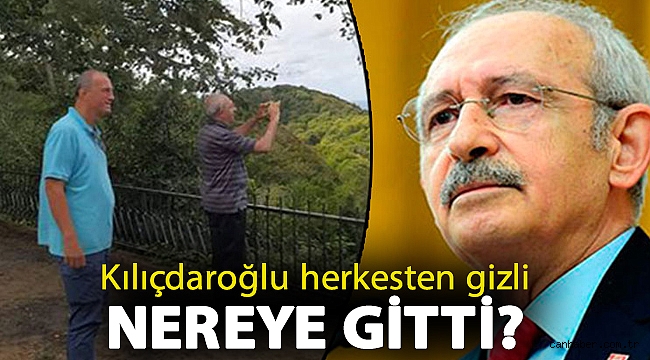 Kılıçdaroğlu herkesten gizli nereye gitti?
