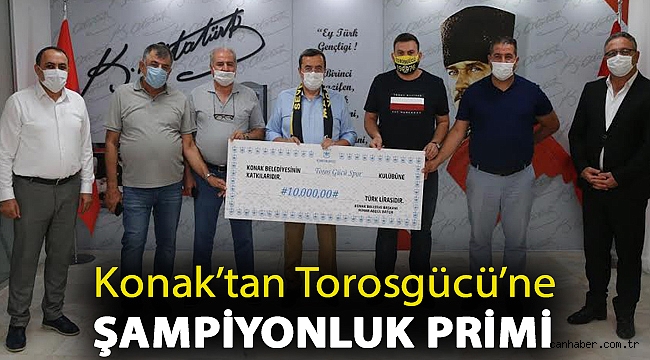 Konak’tan Torosgücü’ne şampiyonluk primi