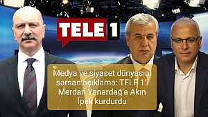 Medya ve siyaset dünyasını sarsan açıklama: TELE 1’i Merdan Yanardağ’a FETÖ’cü Akın İpek kurdurdu