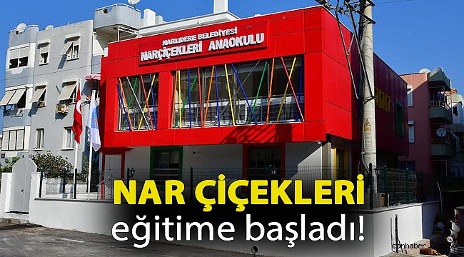 Nar Çiçekleri eğitime başladı!