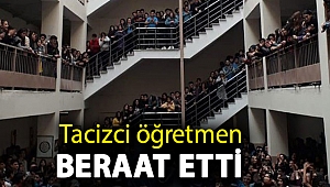 Tacizci öğretmen beraat etti
