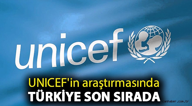 UNICEF'in araştırmasında Türkiye son sırada