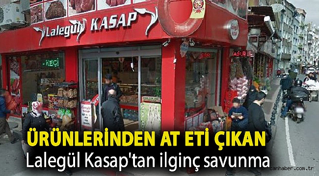 Ürünlerinden at eti çıkan Lalegül Kasap'tan ilginç savunma