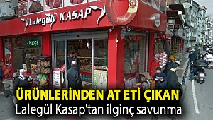 Ürünlerinden at eti çıkan Lalegül Kasap'tan ilginç savunma
