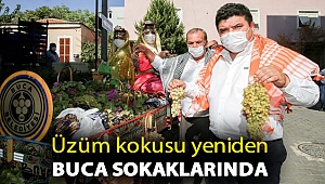 Üzüm kokusu yeniden Buca sokaklarında