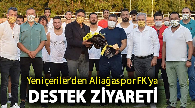 Yeniçeriler’den Aliağaspor FK’ya Destek Ziyareti