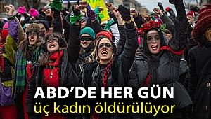 ABD’de her gün üç kadın öldürülüyor