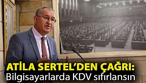 Atila Sertel’den çağrı: Öğrencilerin alacağı bilgisayarlarda KDV sıfırlansın